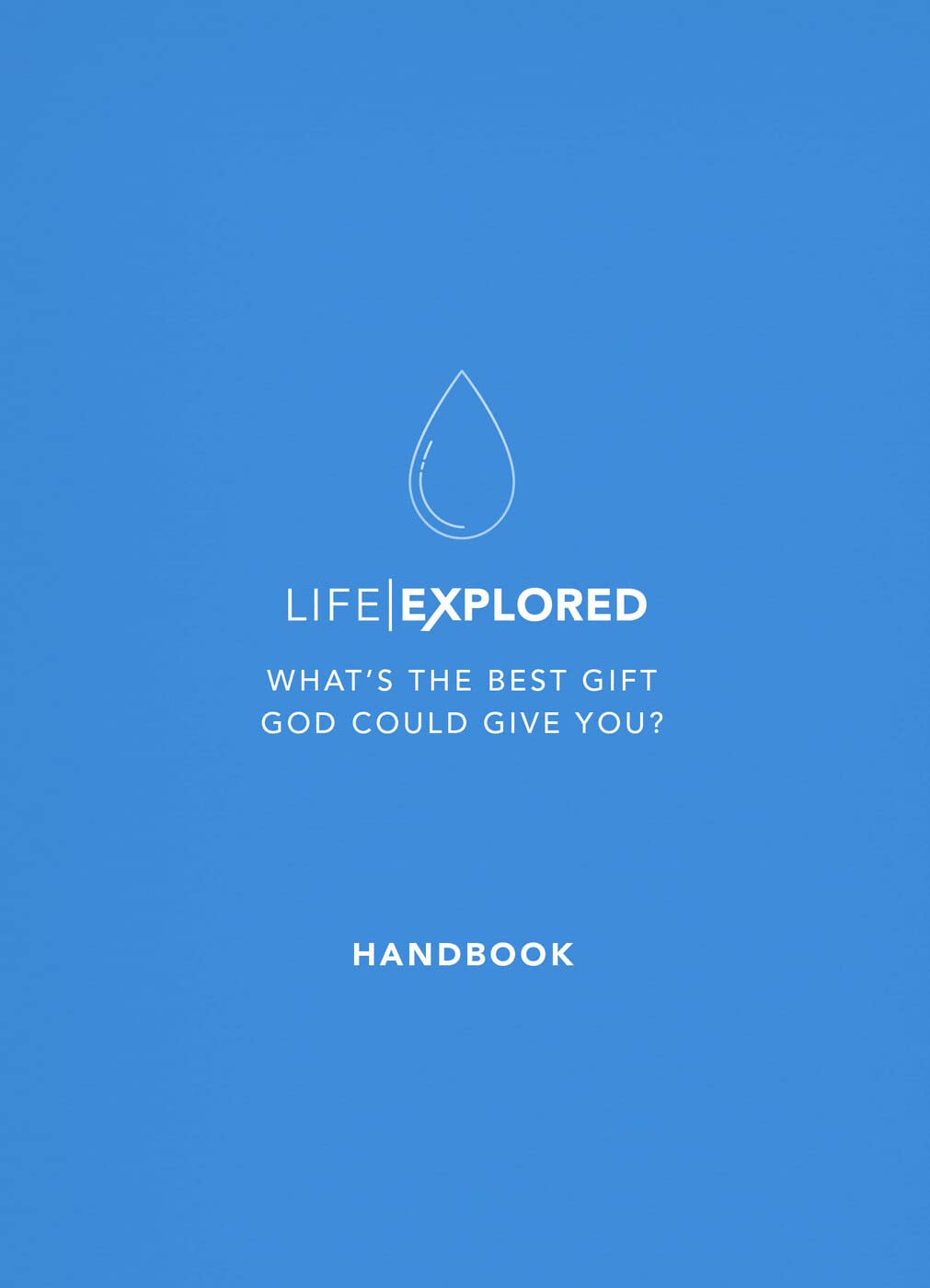 Life Explored Handbook,Used