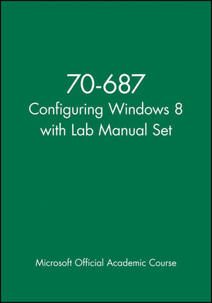 70687 Configuring Windows 8 with Lab Manual Set,Used