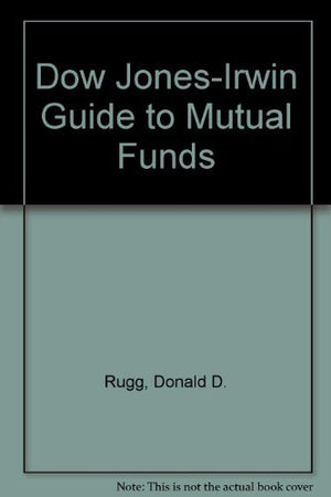 The Dow Jonesirwin Guide To Mutual Funds,New