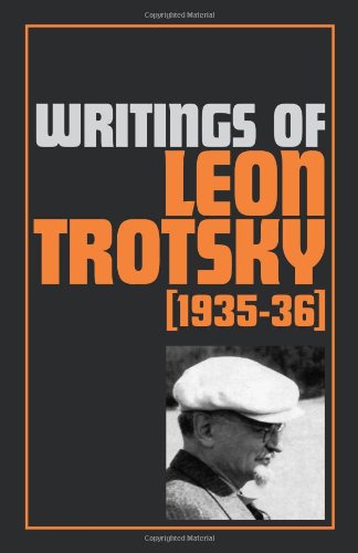 Writings of Leon Trotsky (193536) (Writings of Trotsky, Leon),Used