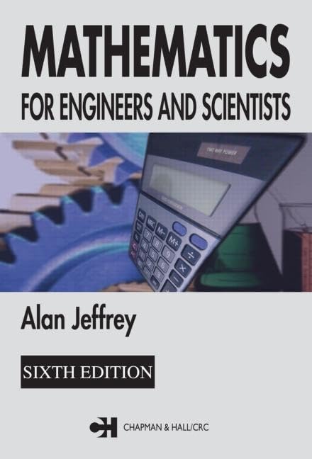 Mathematics for Engineers and Scientists: For Engineers and Scientists,Used