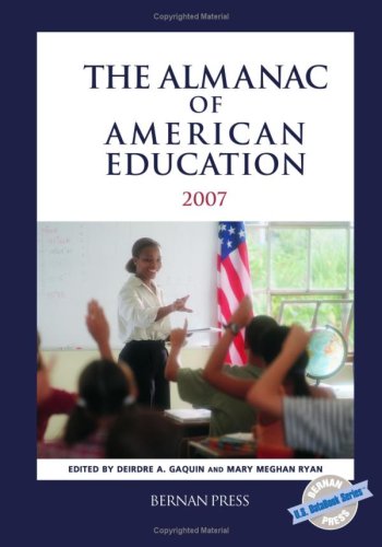 The Almanac of American Education, 2007 (U.S. DataBook Series),Used