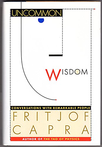 Uncommon Wisdom: Conversations With Remarkable People,Used