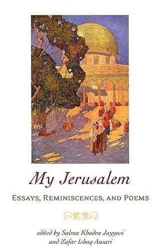 My Jerusalem: Essays, Reminiscences, and Poems,Used