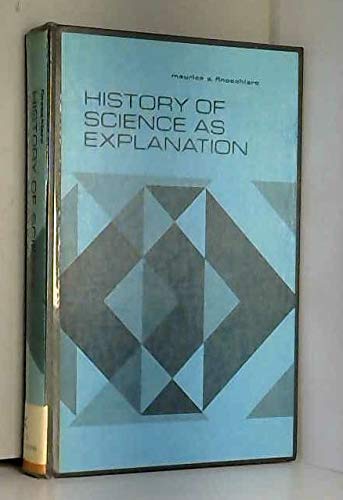History Of Science As Explanation,,Used