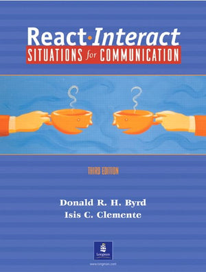 React Interact: Situations for Communication, Third Edition,Used