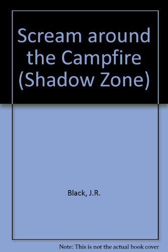 Scream Around the Campfire (Shadow Zone),Used