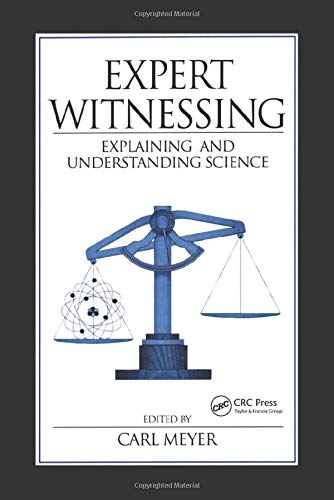 Expert Witnessing: Explaining and Understanding Science,Used