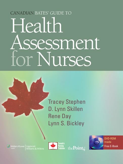 Canadian Bates' Guide to Health Assessment for Nurses,Used