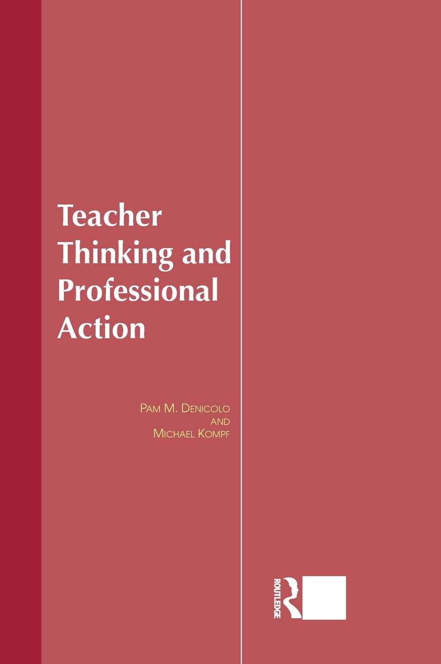 Teacher Thinking & Professional Action,Used