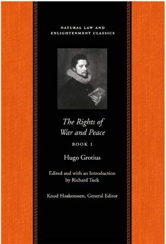 The Rights Of War And Peace, Book 1 (Natural Law And Enlightenment Classics),Used
