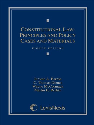 Constitutional Law: Principles And Policy, Cases And Materials-used