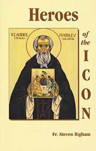 Heroes Of The Icon:People, Places, Events