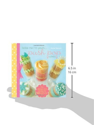 Bake Me I'm Yours...push Pop Cakes,Used