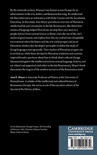 The Intellectual World of SixteenthCentury Florence: Humanists and Culture in the Age of Cosimo I,Used