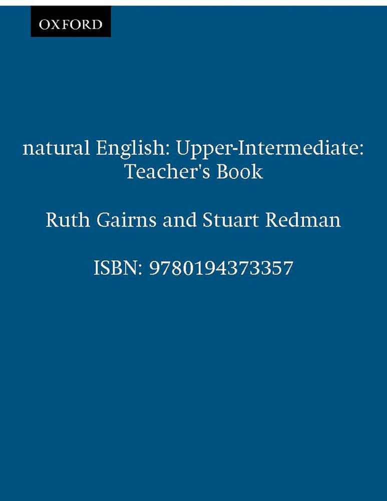 Natural English UpperIntermediate. Teacher's Book,Used