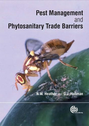 Pest Management and Phytosanitary Trade Barriers (Cabi Publishing),Used