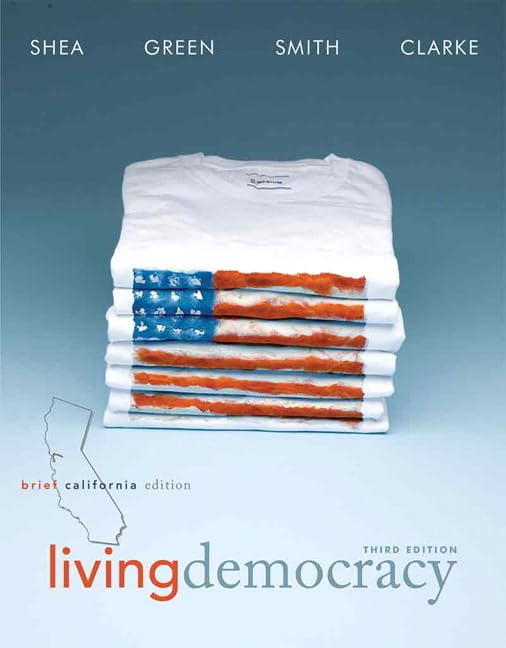 Living Democracy: California Edition,Used