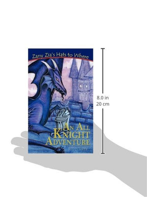 An All Knight Adventure (Zany Zia's Hats to Where),Used
