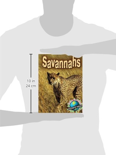 Rourke Educational Media Savannahs (Eye To Eye With Endangered Habitats),Used