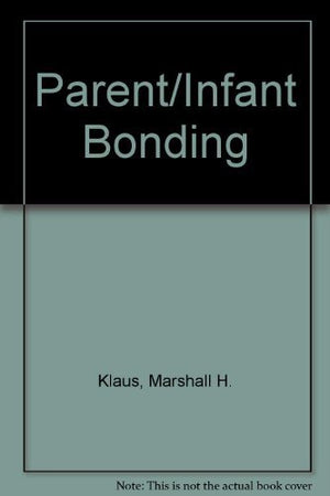 Parent Infant Bonding,Used