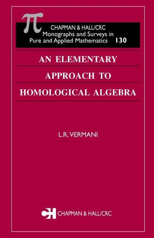 An Elementary Approach to Homological Algebra (Monographs and Surveys in Pure and Applied Mathematics),Used