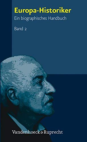EuropaHistoriker: Ein Biographisches Handbuch (2) (German Edition),Used