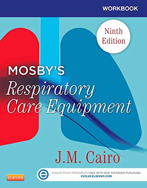Workbook for Mosby's Respiratory Care Equipment,Used