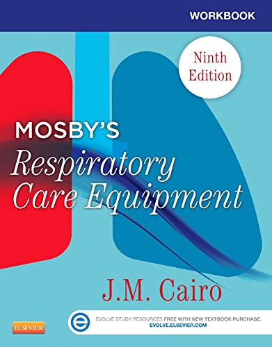Workbook for Mosby's Respiratory Care Equipment,Used