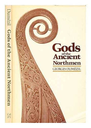 Gods Of The Ancient Northmen (English And French Edition)