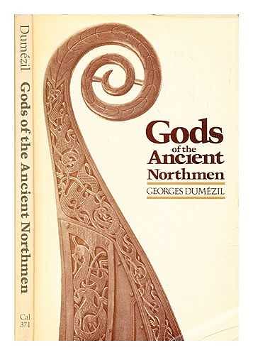 Gods Of The Ancient Northmen (English And French Edition)