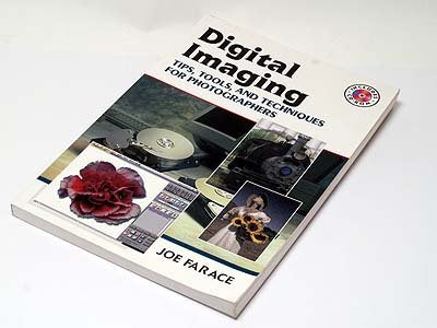 Digital Imaging: Tips, Tools, and Techniques for Photographers,Used