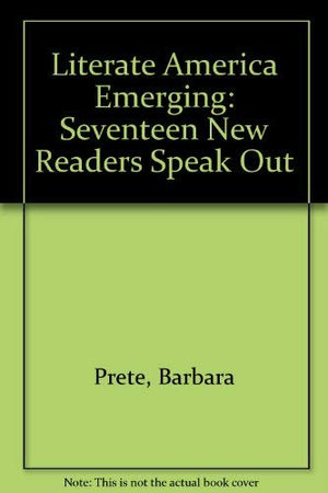 Literate America Emerging: Seventeen New Reads Speak Out,Used
