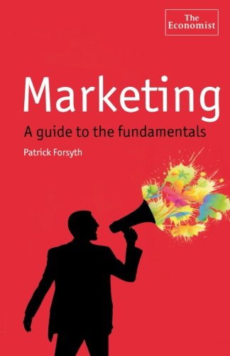 Marketing: A Guide to the Fundamentals: A Guide to the Fundamentals,Used