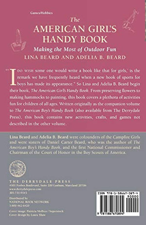 The American Girl's Handy Book: Making the Most of Outdoor Fun,Used