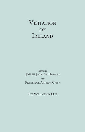 Visitation Of Ireland 6 Vols. In 1,Used