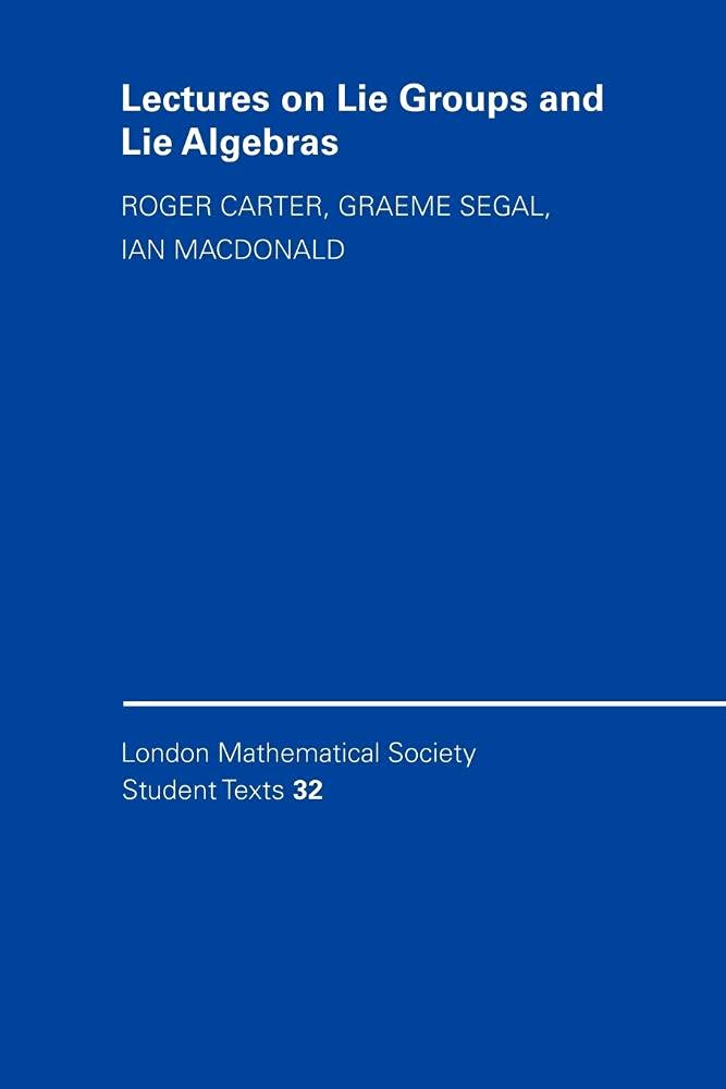Lectures on Lie Groups and Lie Algebras (London Mathematical Society Student Texts, Series Number 32),Used
