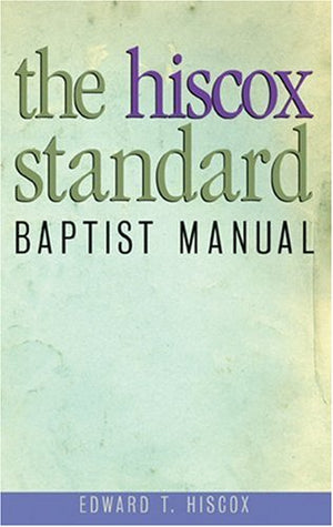 Hiscox Standard Baptist Manual,Used
