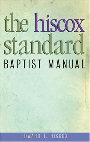 Hiscox Standard Baptist Manual,Used