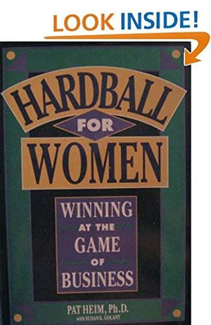 Hardball for Women: Winning at the Game of Business,Used