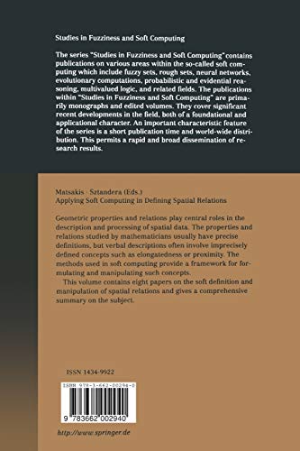 Applying Soft Computing in Defining Spatial Relations (Studies in Fuzziness and Soft Computing, 106),Used
