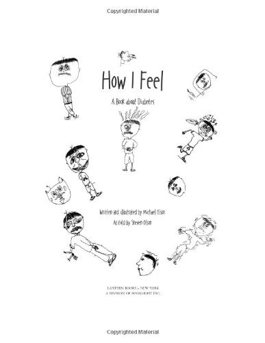 How I Feel: A Book About Diabetes,Used