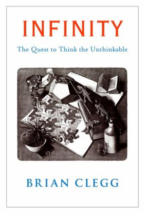 Infinity: The Quest to Think the Unthinkable,Used