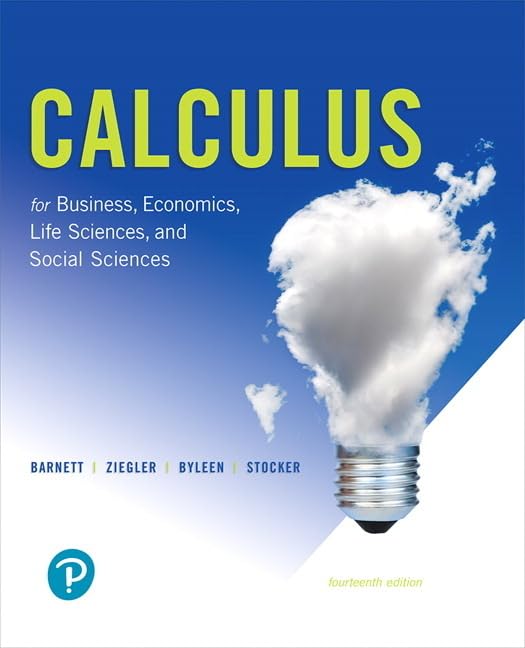 Calculus For Business, Economics, Life Sciences, And Social Sciences