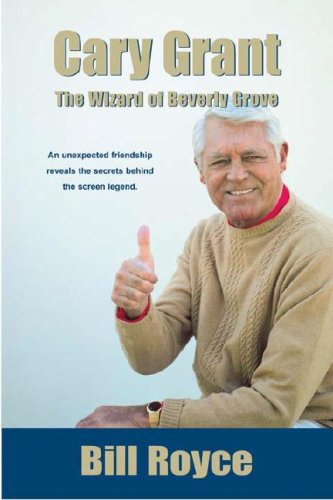 Cary Grant: The Wizard Of Beverly Grove-new