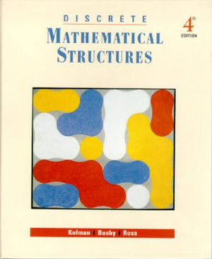 Discrete Mathematical Structures (4Th Edition)-new