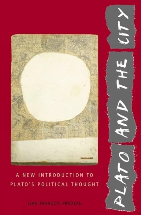 Plato and the City: A New Introduction to Plato's Political Thought,Used