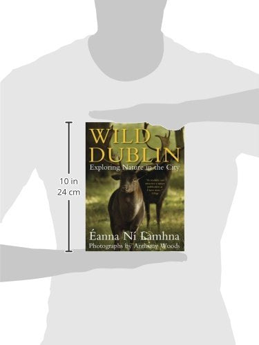 Wild Dublin: Exploring Nature in the City,Used