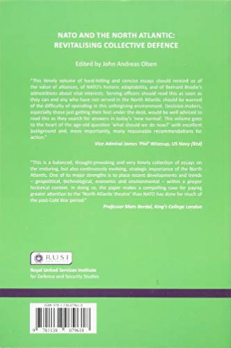 NATO and the North Atlantic: Revitalising Collective Defence (Whitehall Papers),Used