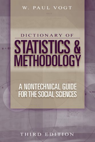 Dictionary Of Statistics & Methodology: A Nontechnical Guide For The Social Sciences,New